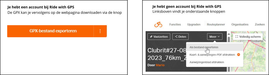 Je hebt een account bij Ride with GPS  De GPX kan je vervolgens op de webpagina downloaden via de knop  Je hebt geen account bij Ride with GPS Linksboven vindt je onderstaande knoppen